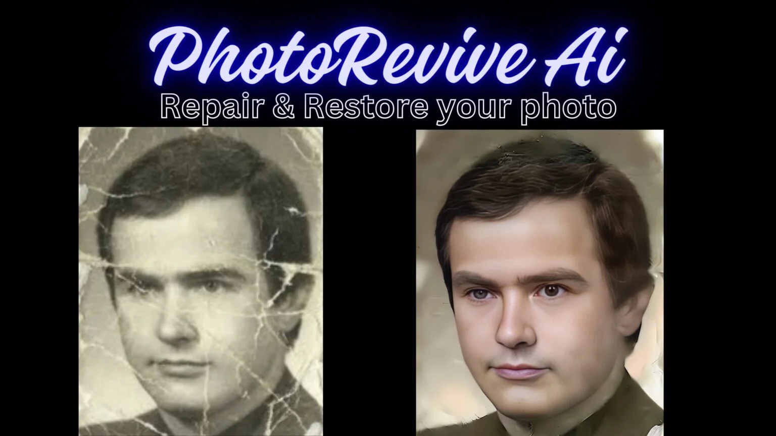 A before-and-after example of the PhotoRevive tool repairing an old, damaged photograph.